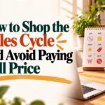 How to Shop the Sales Cycle and Avoid Paying Full Price